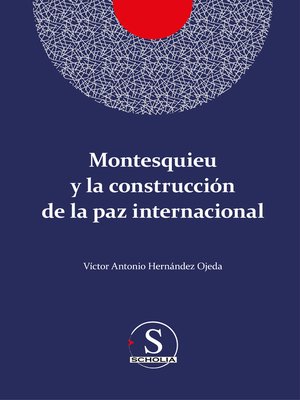 cover image of Montesquieu y la construcción de la paz internacional